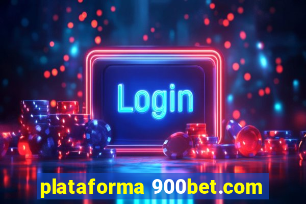 plataforma 900bet.com